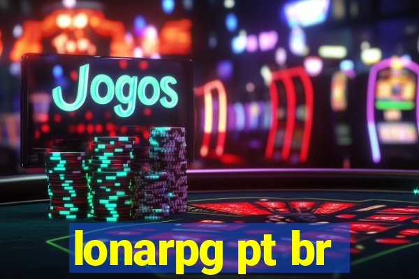 lonarpg pt br